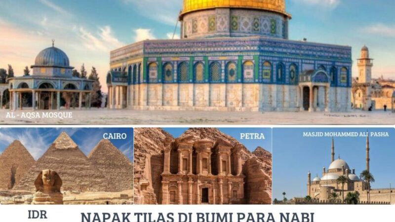 7 Napak Tilas di Bumi Para Nabi